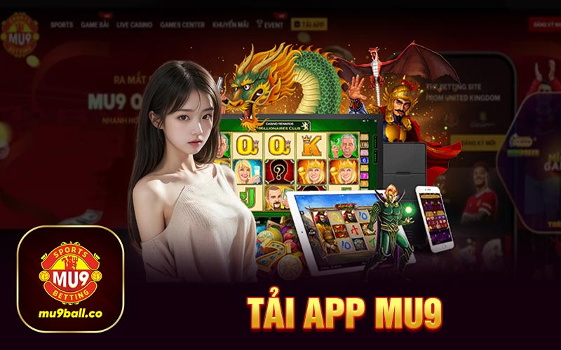 Tải app Mu9